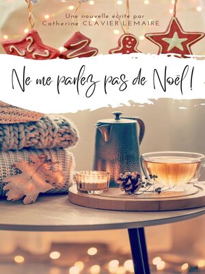 cover image of Ne me parlez pas de Noël !